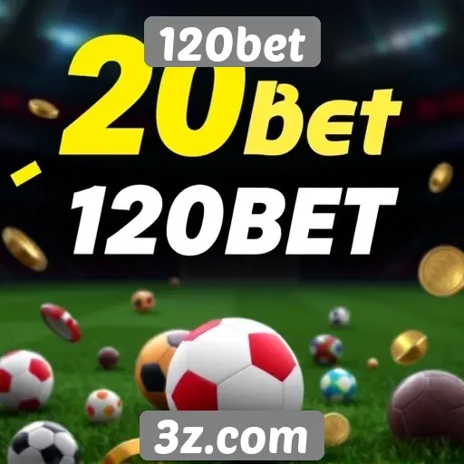 Ofertas de bônus e promoções em 120bet