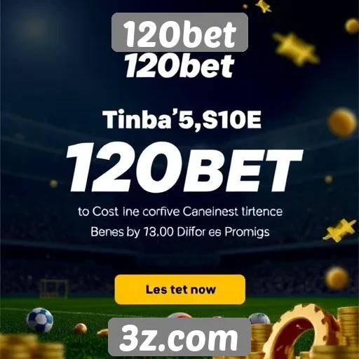 Promoções e bônus disponíveis em 120bet